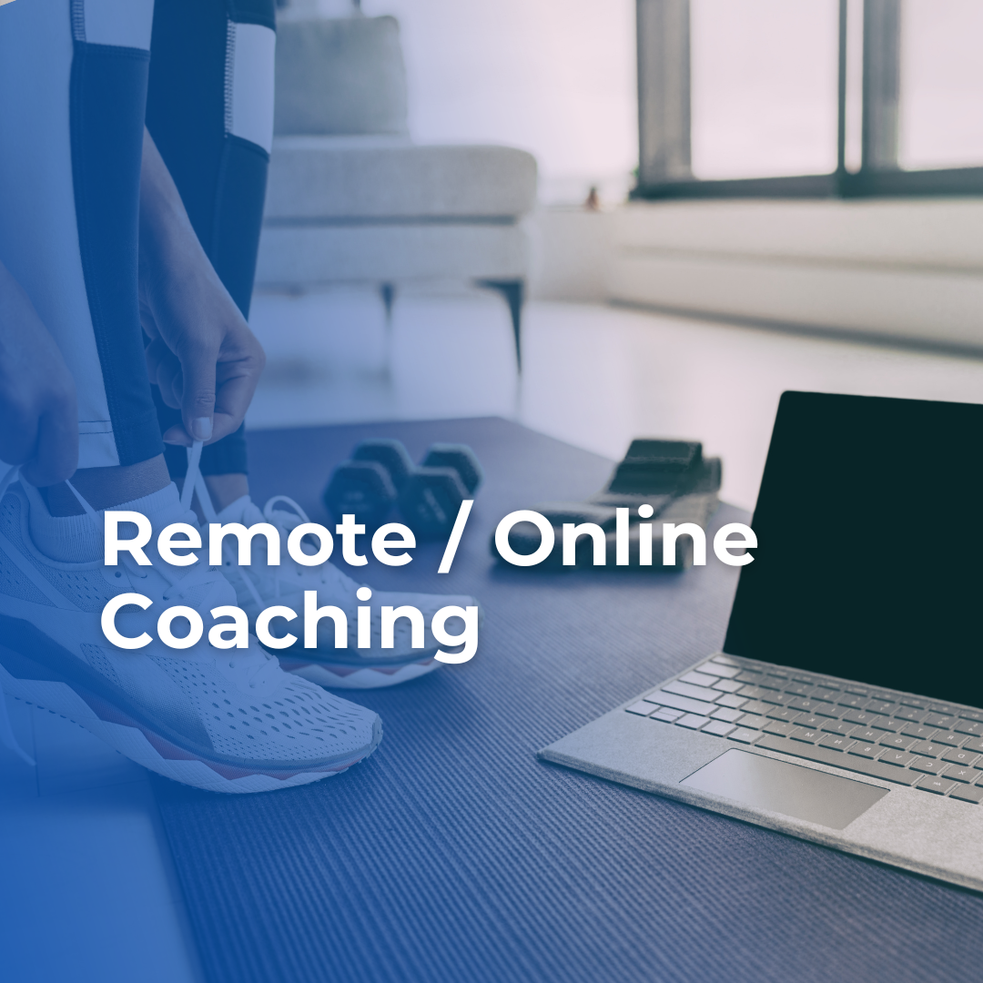 Remote / Online Coaching